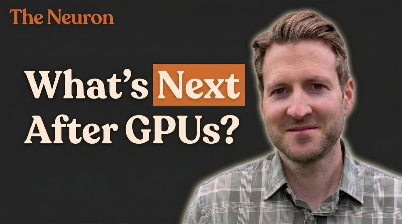 What's Next After GPUs?